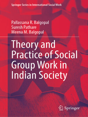 cover image of Theory and Practice of Social Group Work in Indian Society